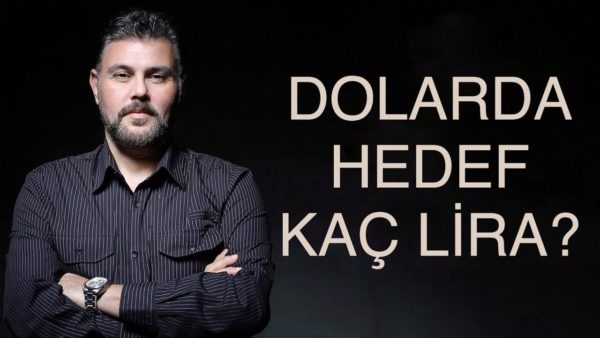 DOLAR 'DA HEDEF KAÇ LİRA? | MURAT MURATOĞLU