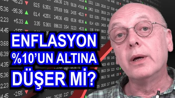 Enflasyon %10'un altına düşecek mi? Ne zaman?