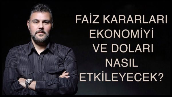 FAİZ KARARLARI EKONOMİYİ VE DOLARI NASIL ETKİLEYECEK? | MURAT MURATOĞLU