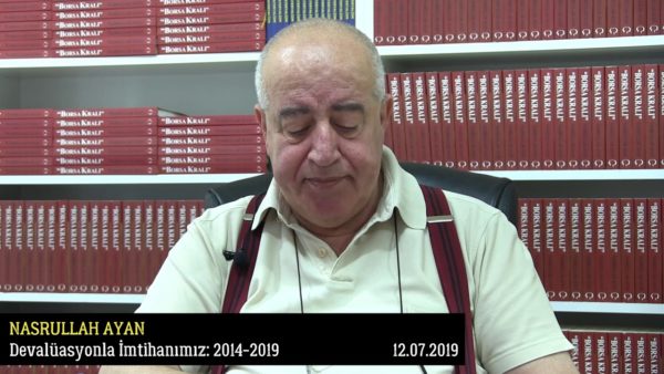 DEVALÜASYONLA İMTİHANIMIZ: 2014-2019