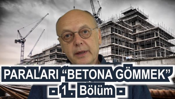 Krizin Sebebi Paraları "BETONA GÖMMEK" miydi?