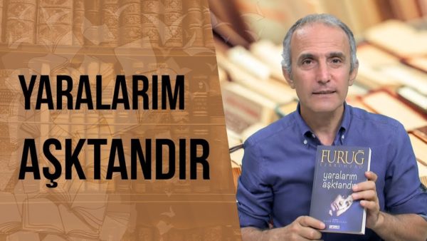 Yaralarım Aşktandır | Emin Çapa'nın Kütüphanesi'nden