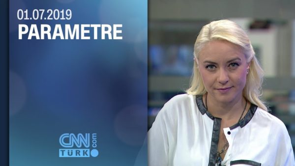 Parametre 01.07.2019 Pazartesi