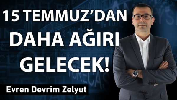 15 Temmuz'dan daha ağırı gelecek!