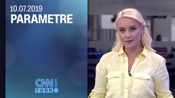 Parametre 10.07.2019 Çarşamba