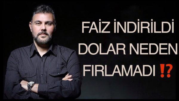 FAİZ İNDİRİLDİ DOLAR NEDEN FIRLAMADI? | MURAT MURATOĞLU