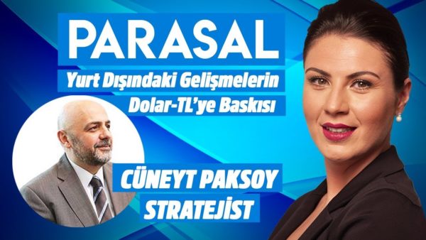 Parasal l 2. Kısım l 16 Ağustos 2019 l Cüneyt Paksoy
