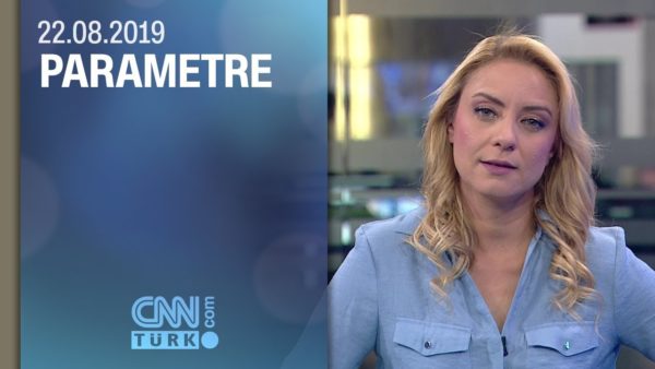 Parametre 22.08.2019 Perşembe