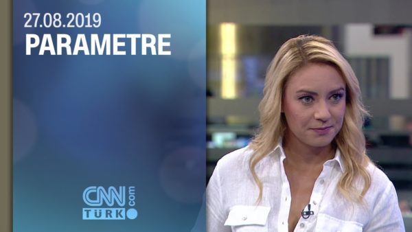 Parametre 27.08.2019 Salı