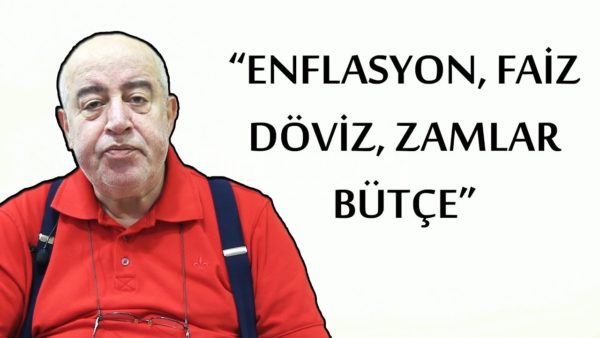 ZAMLAR, BÜTÇE, ENFLASYON, FAİZ, DÖVİZ