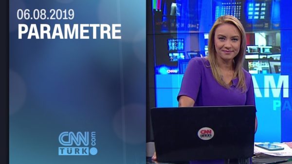 Parametre 06.08.2019 Salı