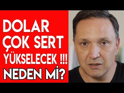 Dolar Çok Sert Yükselecek!!! Neden mi?