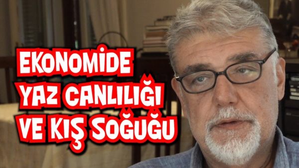 Ekonomide yaz canlılığı ve kış soğuğu