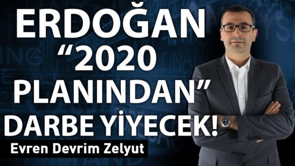 Erdoğan "2020 planından" darbe yiyecek!