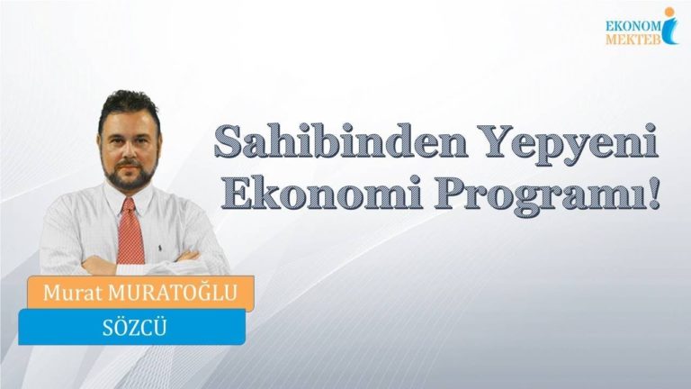 Murat Muratoğlu - Sahibinden Yepyeni Ekonomi Programı! [Ekonomi Mektebi]