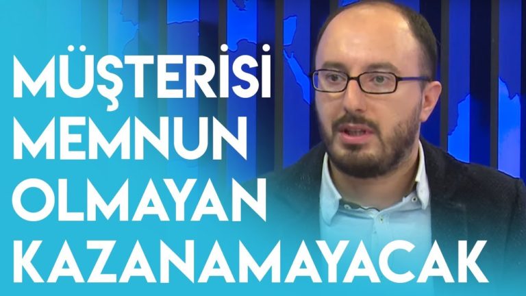 Müşterisi memnun olmayan kazanamayacak l Parasal l 2.Kısım l 7 Ekim 2019 l Rahmi İncekara