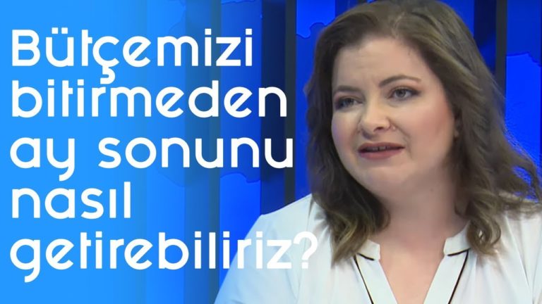 Bütçemizi bitirmeden ay sonunu nasıl getirebiliriz? l Parasal l 28 Ekim l Doç. Dr. Aysel Gündoğdu
