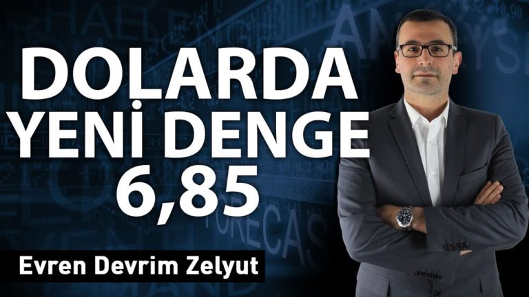 Dolarda yeni denge: 6,85