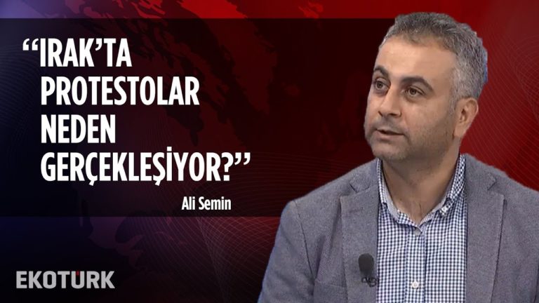 Irak'ta Protestolar Devam Ediyor | Ali Semin | 7 Ekim 2019