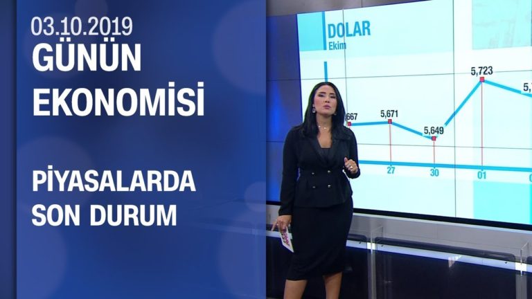 Günün Ekonomisi 03.10.2019 Perşembe