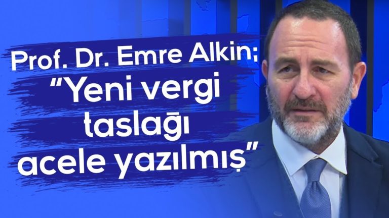 "Yeni vergi taslağı acele yazılmış" l Parasal l 1.Kısım l 25 Ekim 2019 l Prof. Dr. Emre Alkin