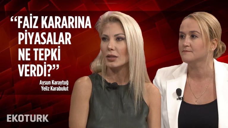 TCMB FAİZİ 250 BAZ PUAN İNDİRDİ! | Aysun Karaytuğ, Yeliz Karabulut, Selva Demiralp | 24 Ekim 2019