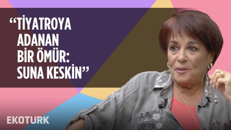 Suna Keskin ile Anılarda Kalan Tiyatro Sesleri