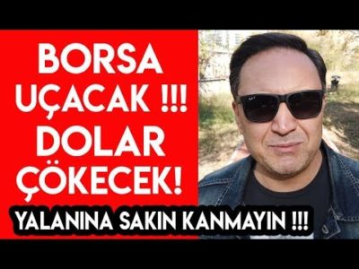 Borsa Uçacak Dolar Çökecek Yalanı I Ekonomist Selçuk Geçer