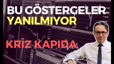 BU GÖSTERGELER YANILMIYOR KRİZ KAPIDA, EKONOMİ HABERLERİ - DÜNYANIN HABERİ 29 - 29.11.2019