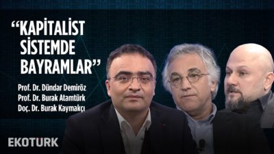 Kapitalist Sistemde Bayramlar | 04.06.2019