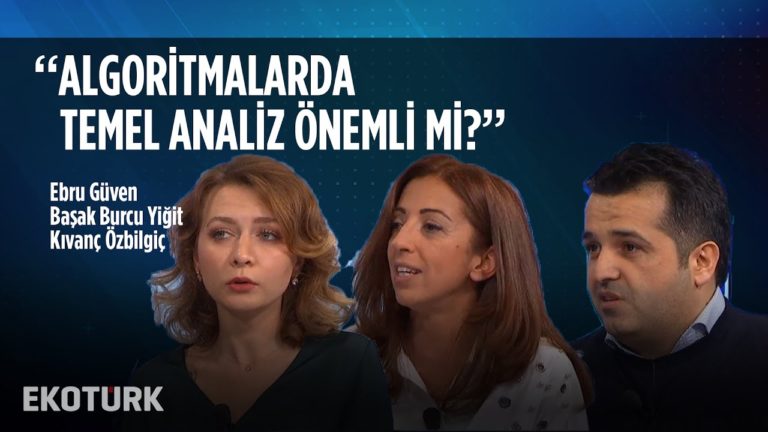 Kripto Paralarda Algoritmalar | Ebru Güven, Başak Burcu Yiğit, Kıvanç Özbilgiç | 8 Kasım 2019