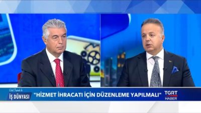 Hizmet İhracatı Nedir? - Celal Toprak ile İş Dünyası - 19 Kasım 2019