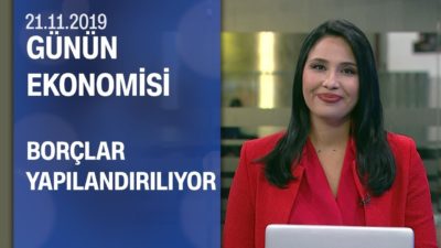 Piyasalarda son durum - Günün Ekonomisi 21.11.2019 Perşembe