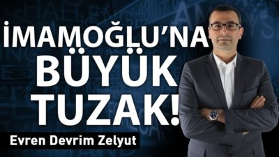 İmamoğlu'na büyük tuzak!