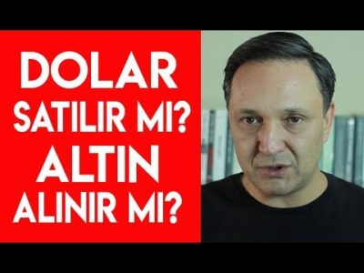 Dolar Satılır mı Altın Alınır mı? I Ekonomist Selçuk Geçer