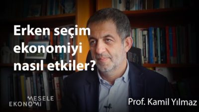 Erken seçim olursa ekonomi 90'lara dönebilir