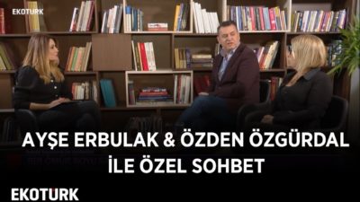 Ayşe Erbulak ve Özden Özgürdal ile Hem Hayattan Hem de Sanattan