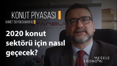 2020 konutta normale dönüş yılı olacak