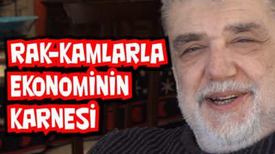 Rak-kamlarla ekonominin karnesi