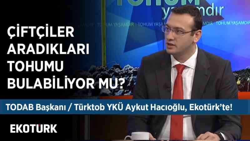 Tohum Dağıtım Sektörü | Aykut Hacıoğlu | Galip Umut Özdil