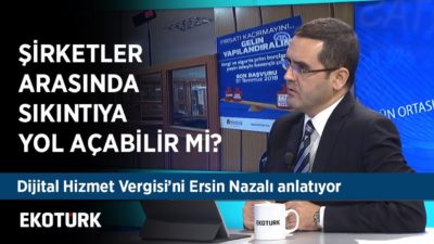 Dijital Hizmet Vergisi | Ersin Nazalı