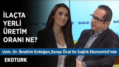 Dünyada İlaç Sektörünün Büyüklüğü | Uzm. Dr. İbrahim Erdoğan | Serap Öcal