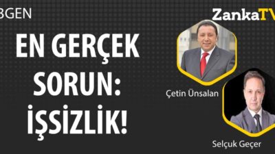 En Gerçek Sorun; İşsizlik | Selçuk Geçer | Çetin Ünsalan | 3GEN