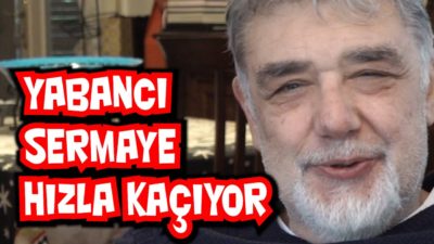 Yabancı sermaye hızla kaçıyor
