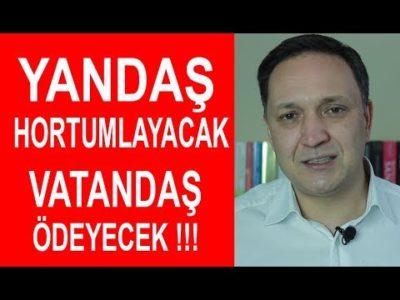 Yandaş Hortumlayacak Vatandaş Ödeyecek !!! Selçuk Geçer