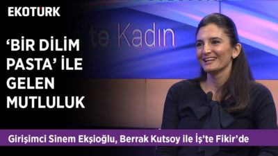 İşin Mutfağında Bir Girişimci: Sinem Ekşioğlu | Berrak Kutsoy