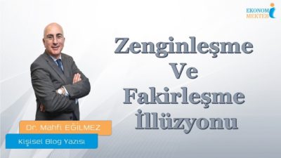 Mahfi Eğilmez - Zenginleşme ve Fakirleşme İllüzyonu [Ekonomi Mektebi]