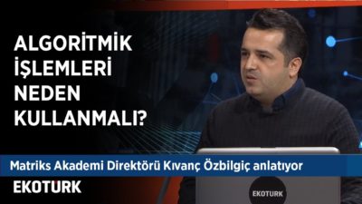 Finans Piyasalarında Algoritmik İşlemler | Kıvanç Özbilgiç | 25 Aralık 2019
