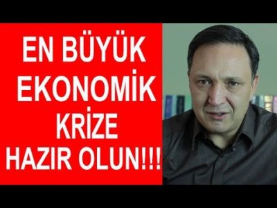 En Büyük Ekonomik Krize Hazır Olun !!! Selçuk Geçer