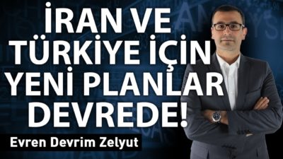İran ve Türkiye için yeni planlar devrede!